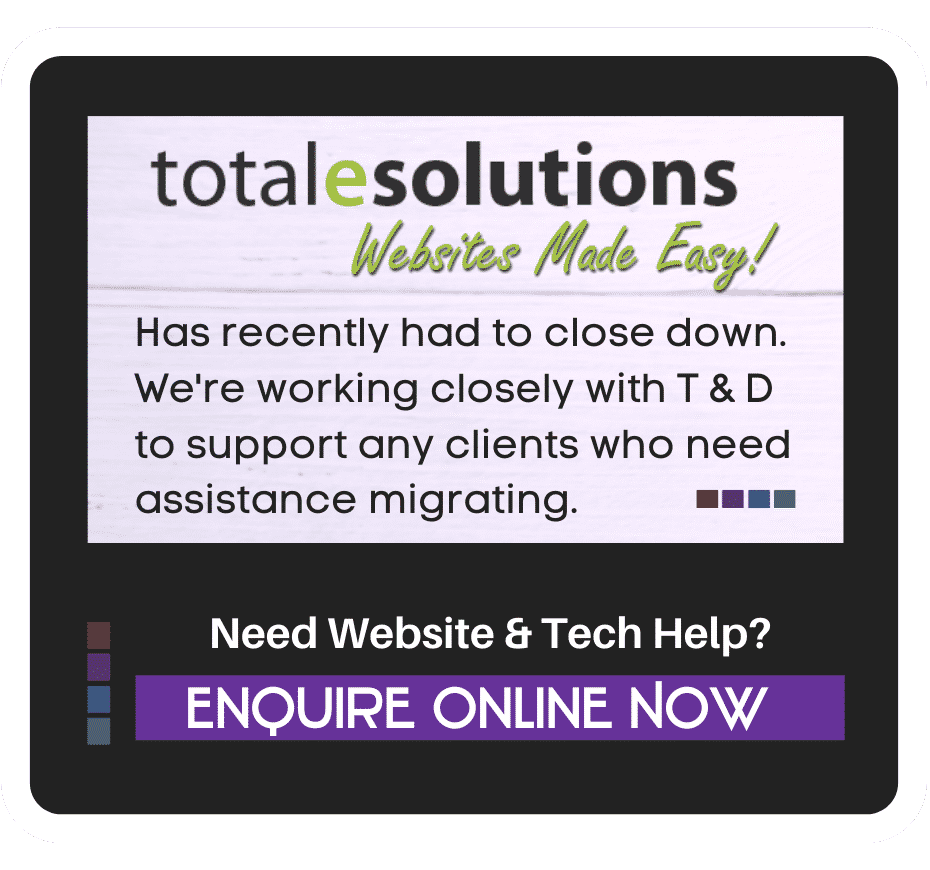 Supporting Teresa & Danny's clients following the closure of Totalesolutions.